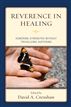 Reverence in the Healing Process