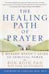 The Healing Path of Prayer