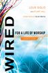 Wired: For a Life of Worship Leader's Guide