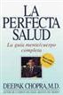 La perfecta salud (Perfect Health)