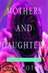 Mothers and Daughters