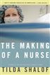 The Making of a Nurse