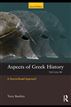 Aspects of Greek History 750-323BC