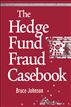 The Hedge Fund Fraud Casebook