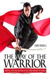 The Way Of The Warrior