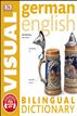 German-English Bilingual Visual Dictionary