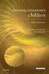 Choosing Tomorrow's Children