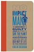 No Impact Man