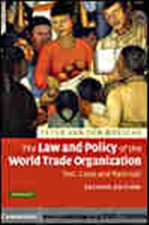 The Law and Policy of the World Trade Organization