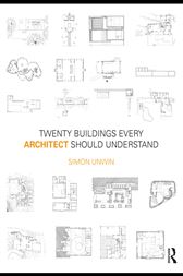 Twenty Buildings Every Architect Should Understand