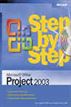 Microsoft® Office Project 2003 Step by Step