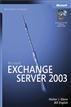 Microsoft® Exchange Server 2003 Administrator's Companion