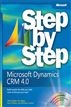 Microsoft Dynamics® CRM 4.0 Step by Step