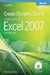 Create Dynamic Charts in Microsoft® Office Excel® 2007 and Beyond