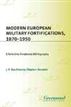 Modern European Military Fortifications, 1870-1950