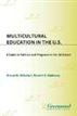 Multicultural Education in the U.S.