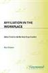 Affiliation in the Workplace
