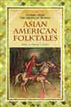 Asian American Folktales