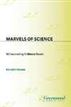 Marvels of Science