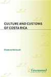 Culture and Customs of Costa Rica