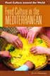 Food Culture in the Mediterranean