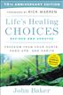 Life's Healing Choices
