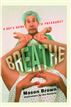 Breathe