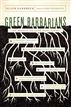 Green Barbarians