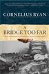 A Bridge Too Far