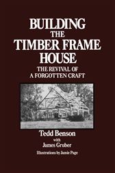 Building the Timber Frame House
