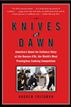 Knives at Dawn
