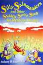 Silly Salamanders and Other Slightly Stupid Stuff for Readers Theatre
