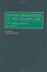 Spanish Dramatists of the Golden Age