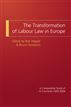 The Transformation of Labour Law in Europe