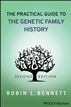 The Practical Guide to the Genetic Family History