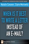 When Is It Best to Write a Letter Instead of an E-mail?