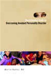 The Essential Guide to Overcoming Avoidant Personality Disorder