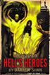 The Demonata #10: Hell's Heroes