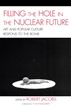Filling the Hole in the Nuclear Future