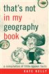 That's Not in My Geography Book