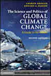 The Science and Politics of Global Climate Change