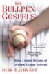 The Bullpen Gospels