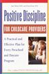 Positive Discipline for Childcare Providers