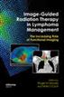 Image-Guided Radiation Therapy in Lymphoma Management