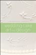 Wedding Cake Art and Design