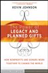 The Power of Legacy and Planned Gifts