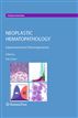 Neoplastic Hematopathology