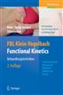 FBL Klein-Vogelbach Functional Kinetics: Behandlungstechniken: Hubfreie Mobilisation, Widerlagernde Mobilisation, Mobilisierende Massage (German Edition)