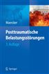 Posttraumatische Belastungsstörungen (German Edition)