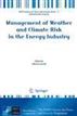Management of Weather and Climate Risk in the Energy Industry